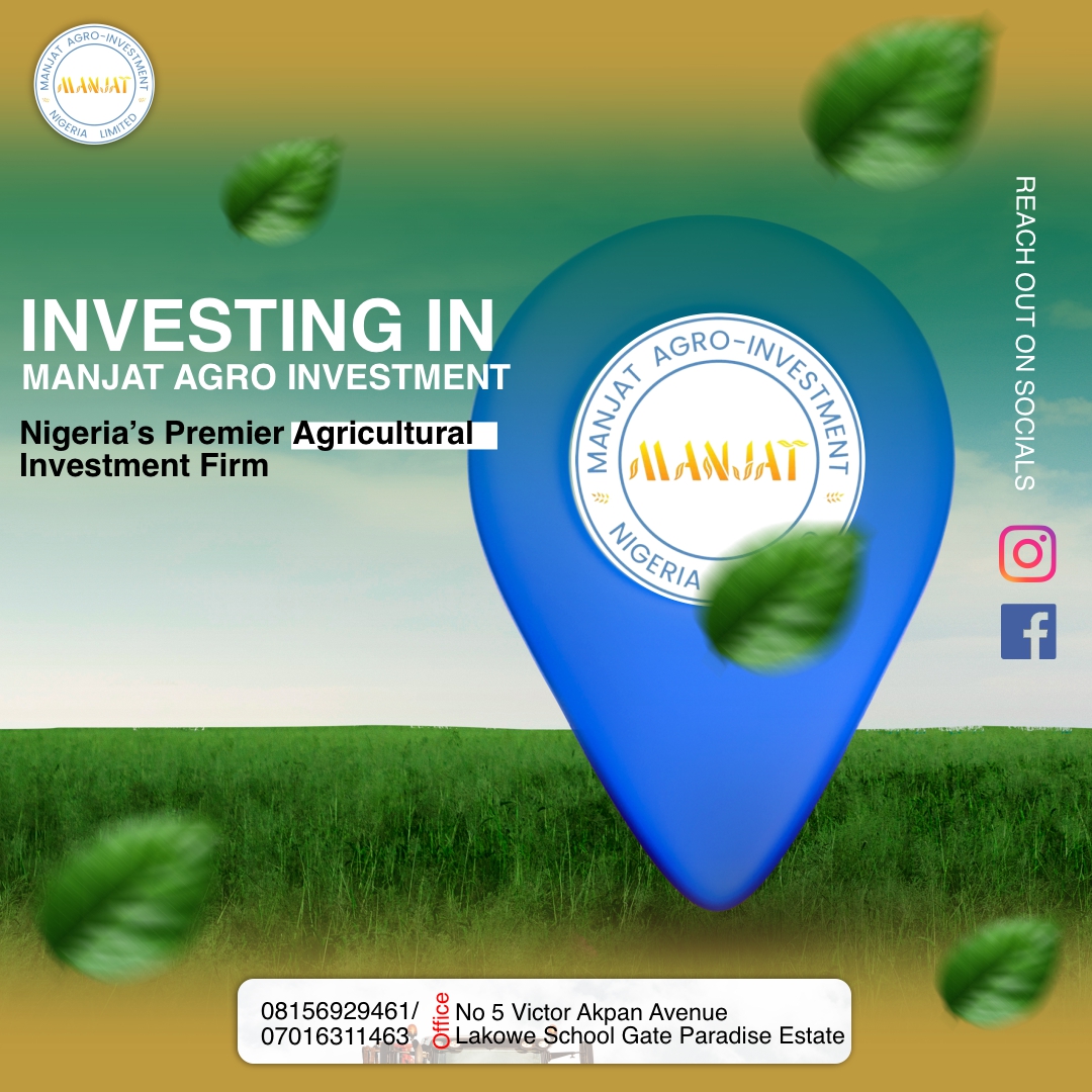 Why You Should Invest with Manjat Agro Invest